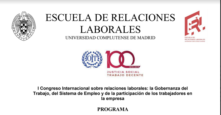 I Congreso Internacional sobre relaciones laborales: la Gobernanza del Trabajo, del Sistema de Empleo y de la participación de los trabajadores en la empresa